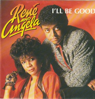 Rene & Angela - I'll be good + (instr.) (Vinylsingle)