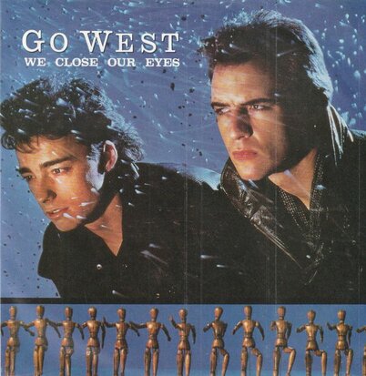 Go West - We close our eyes + Missing persons (Vinylsingle)