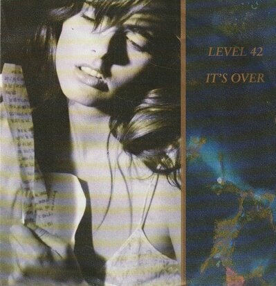 Level 42 - It's over + Physical presence (Vinylsingle)