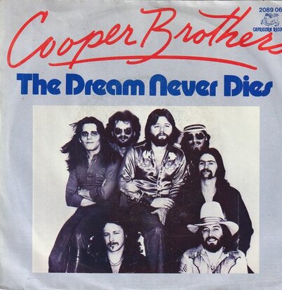 Cooper Brothers - The Dream Never Dies + Rock And Roll Cowboys (Vinylsingle)