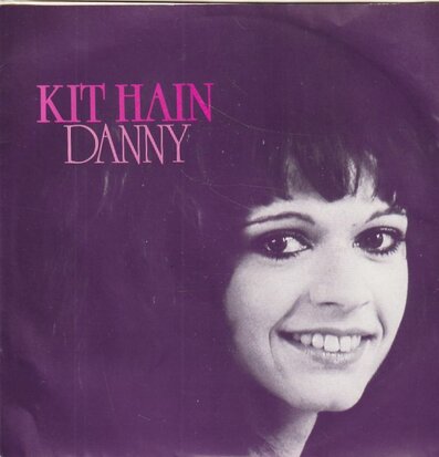 Kit Hain - Danny + Inner ring (Vinylsingle)