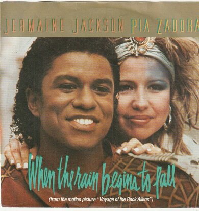 Jermaine Jackson & Pia Zadora - When the rain begins to fall + Follow (Vinylsingle)