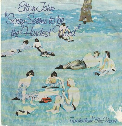 Elton John - Sorry seems to be the hardest word + Shoulder (Vinylsingle)