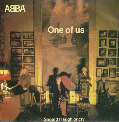 Abba - One of us + Should I laugh or cry (Vinylsingle)