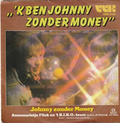 Johnny Zonder Money - Ik Ben Johnny Zonder Money +  (Instrumentale Versie) (Vinylsingle)