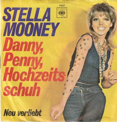 Stella Mooney - Danny, Penny, Hochzeitsschuh + Neu Verliebt (Vinylsingle)