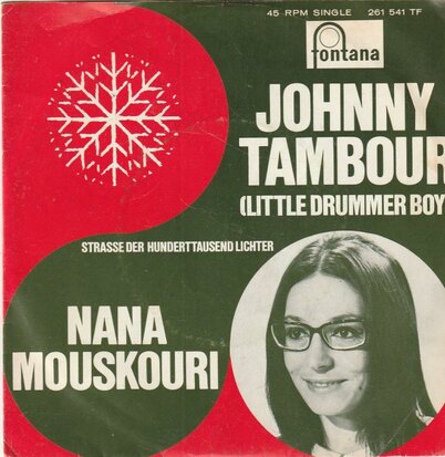 Nana Mouskouri - Johnny Tambour + Strasse der 100.000 lichter (Vinylsingle)