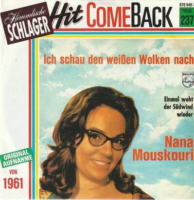 Nana Mouskouri - Ich schau den weissen wolken nach + Einmal weht (Vinylsingle)