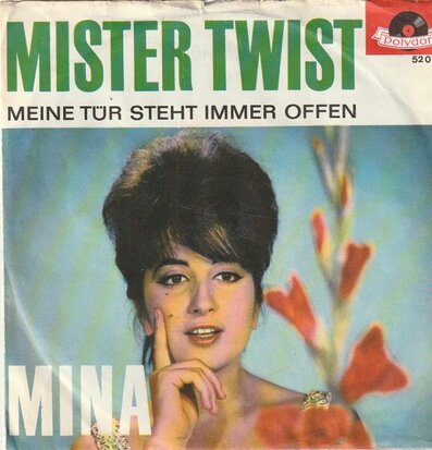 Mina - Mister Twist + Meine Tr Steht Immer Offen (Vinylsingle)