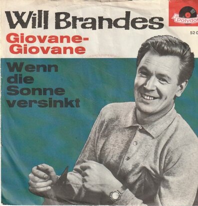 Will Brandes - Giovane - Giovane + Wenn Die Sonne Versinkt (Vinylsingle)