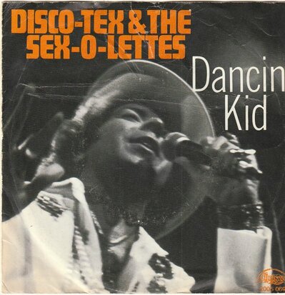 Disco Tex - Dancin' Kid + (part 2 ) (Vinylsingle)