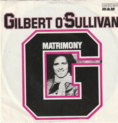 Gilbert O'Sullivan - Matrimony + You Don't Have To Tell Me (Vinylsingle)