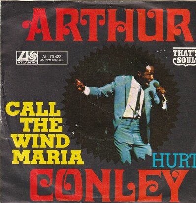 Arthur Conley - They call the wind Maria + Hurt (Vinylsingle)