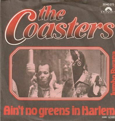 Coasters - Ain't No Greens In Harlem + Jumbo Bwana (Vinylsingle)