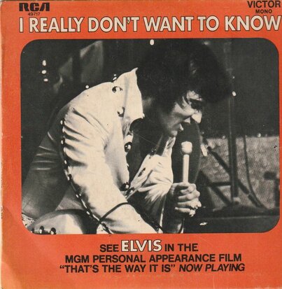 Elvis Presley - I really don't want to know + There goes my everything (Vinylsingle)