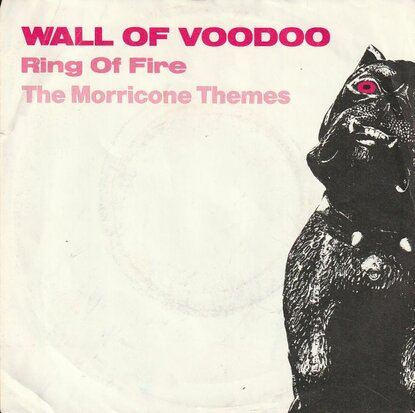 Wall Of Voodoo - Ring Of Fire + The Morricone Themes (Vinylsingle)