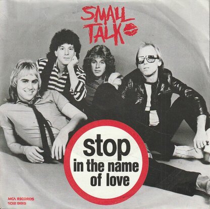 Small Talk - Stop In The Name Of Love + Ten Minutes (Vinylsingle)