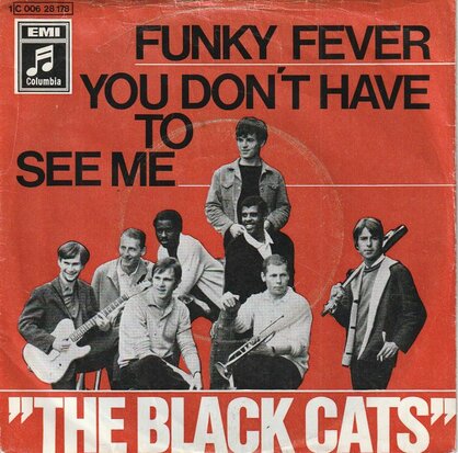 The Black Cats - Funky Fever + You Don't Have To See Me (Vinylsingle)