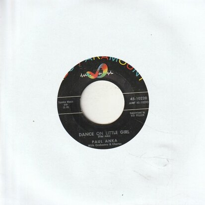 Paul Anka - Dance on little girl + I talk to you (Vinylsingle)