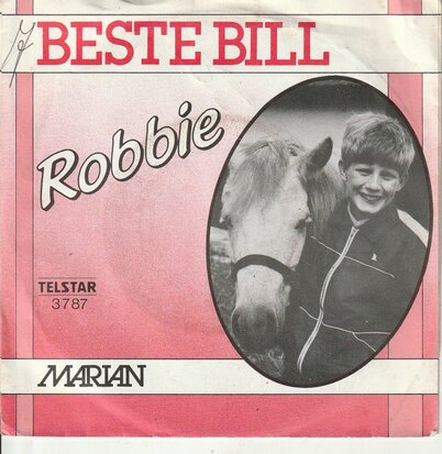 Robbie - Beste Bill + Marian (Vinylsingle)