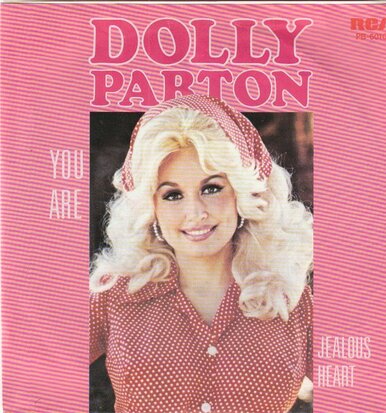 Dolly Parton - You are + Jealous again (Vinylsingle)