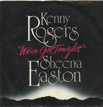 Kenny Rogers & Sheena Easton - We've got tonight + You are so beautiful (Vinylsingle)