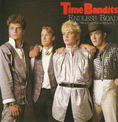 Time Bandits - Endless road + Fiction (Vinylsingle)