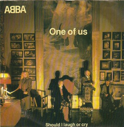 Abba - One of us + Should I laugh or cry (Vinylsingle)