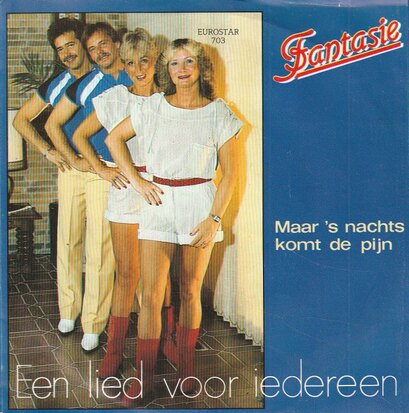 Fantasie - Een Lied Voor Iedereen + Maar 's Nachts Komt De Pijn (Vinylsingle)