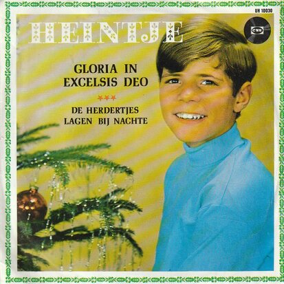 Heintje - Gloria In Excelsis Deo + De Herdertjes Lagen Bij Nachte (Vinylsingle)