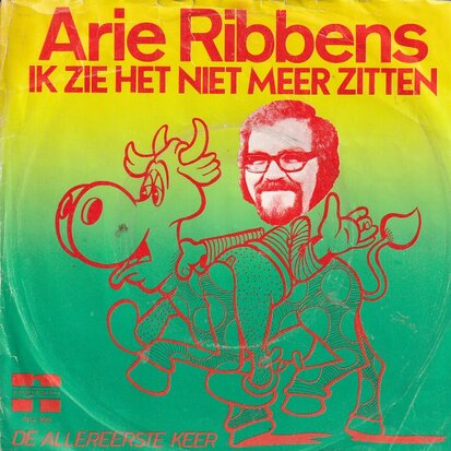 Arie Ribbens - Ik Zie Het Niet Meer Zitten + Die Allereerste Keer (Vinylsingle)