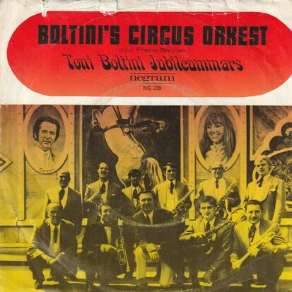 Boltini's Vcircus Orkest - Toni Boltini Jubileummars + Pasan Los Gitanos (Vinylsingle)