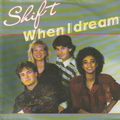 Shift - When I Dream + (Instrum.) (Vinylsingle)