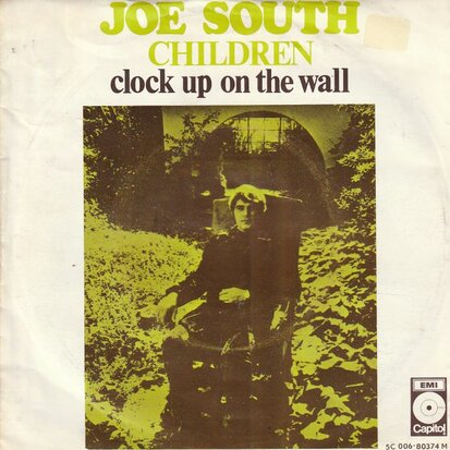 Joe South - Children + Clock Up On Ythe Wall (Vinylsingle)