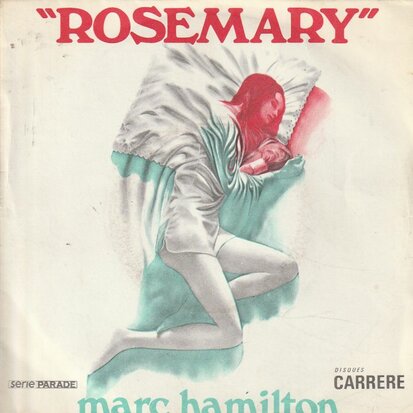 Marc Hamilton - Rosemary + La question (Vinylsingle)