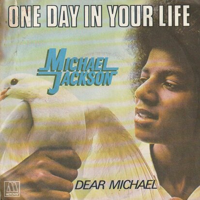 Michael Jackson - One day in your life + Dear Michael (Vinylsingle)