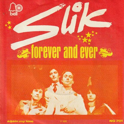 Slik - Forever and ever + Again my love (Vinylsingle)