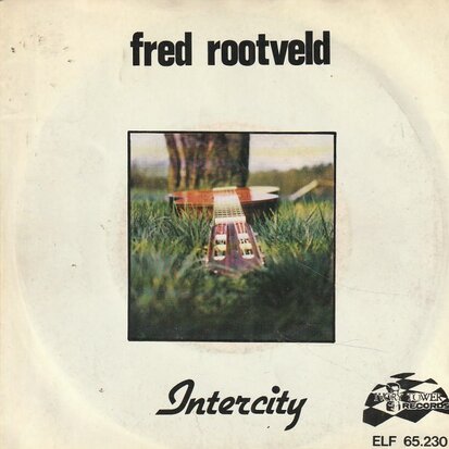 Fred Rootveld - Inercity + Dracula (Vinylsingle)