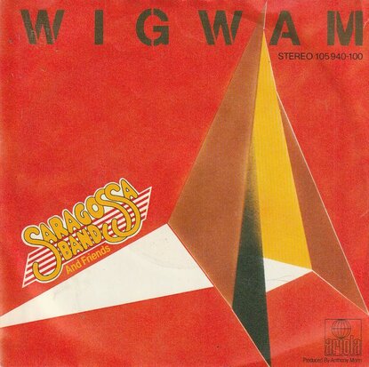 Saragossa Band - Wigwam + Tropical rain (Vinylsingle)