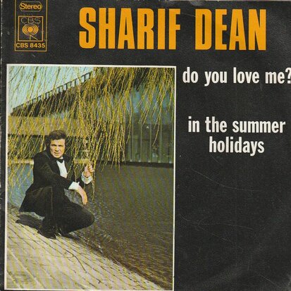 Sharif Dean - Do you love me + In the summer holidays (Vinylsingle)