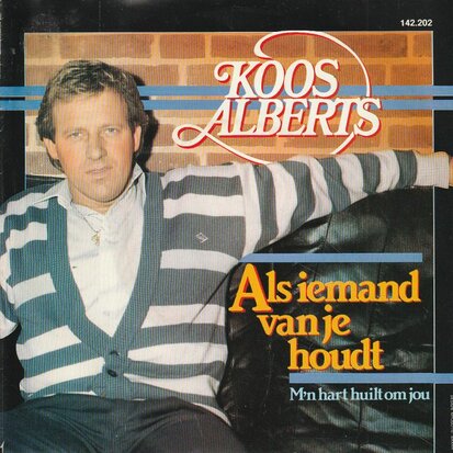 Koos Alberts - Als iemand van je houdt + M'n hart huilt om (Vinylsingle)