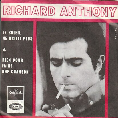 Richard Anthony - Le soleil ne brille plus + Rien pour faire une chanson (Vinylsingle)