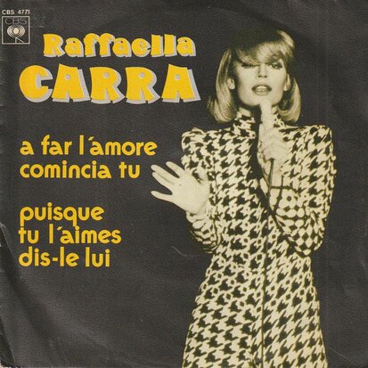 Raffaella Carra - A far l'amore comincia tu + Puisque tu.. (Vinylsingle)