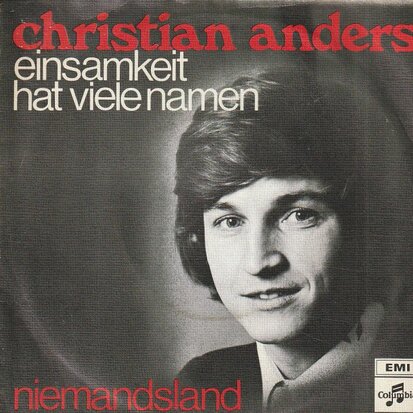 Christian Anders - Einsamket hat vile namen + Niemandsland (Vinylsingle)