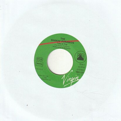 Shakin' Pyramids - Take A Trip + Hellbent On Rockin' (Vinylsingle)