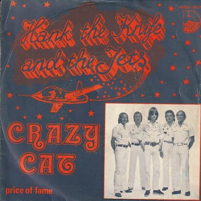 Hank the Knife - Crazy cat + Price of fame (Vinylsingle)