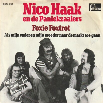 Nico Haak - Foxie foxtrot + Als m'n vader en m'n moeder.. (Vinylsingle)