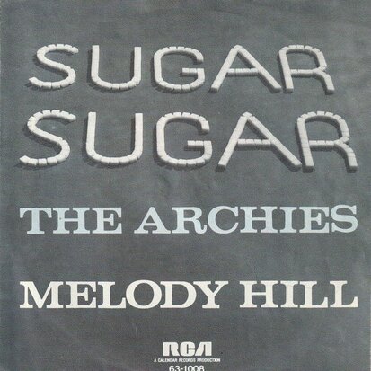 Archies - Sugar sugar + Melody hill (Vinylsingle)