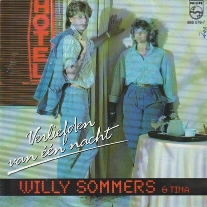 Willy Sommers - Verliefden Van Een Nacht + Dokter Help Me (Vinylsingle)