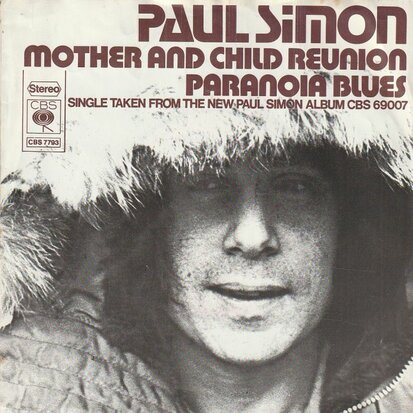 Paul Simon - Mother and child reunion + Paranoia blues (Vinylsingle)